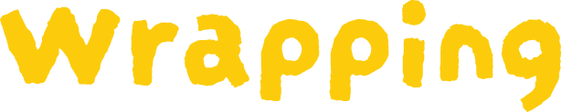 Wrapping